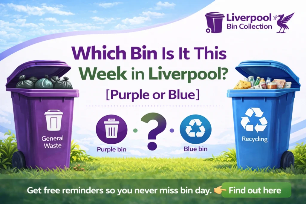 which bin is it this week Liverpool purple or blue bin